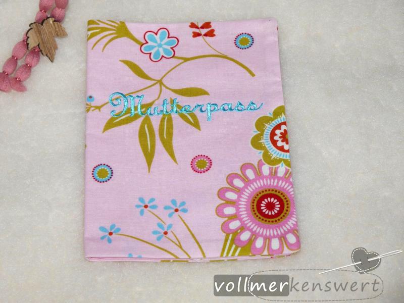 Mutterpasshülle bestickt "Mutterpass" - Schriftzug -sofort lieferbar-